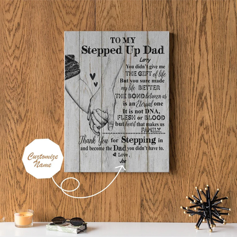 Personalized Stepped Up Dad Poster Canvas Happy Fathers Day Canvas Best Gift For Step Dad Canvas With Custom Name